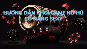 Hướng dẫn chơi game nổ hũ Cô Nàng Sexy