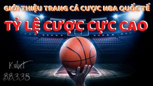 TỶ LỆ CƯỢC BÓNG RỔ NBA TẠI APP CÁ CƯỢC THỂ THAO NÀO LÀ CAO NHẤT? HÃY XEM ĐỂ BIẾT THÊM CHI TIẾT!