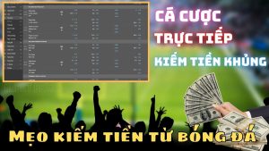 Làm sao để kiếm tiền từ bóng đá 24h