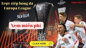 Trực tiếp bóng đá Europa League