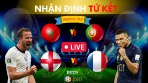 Trực tiếp tứ kết World Cup