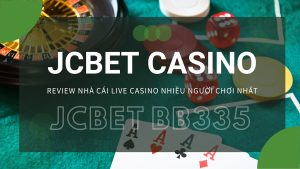 nhà cái live casino nhiều người chơi nhất