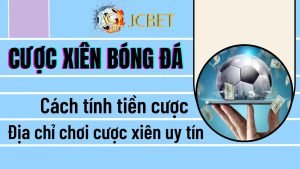 Cược xiên bóng đá