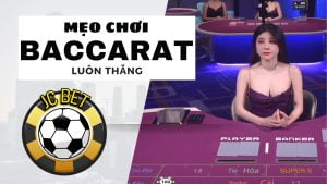 mẹo chơi baccarat